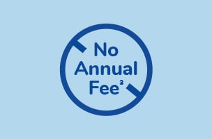 No Annual Fee No Annual Fee
