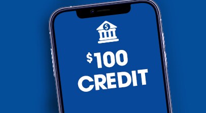 Earn a $100 Statement Credit