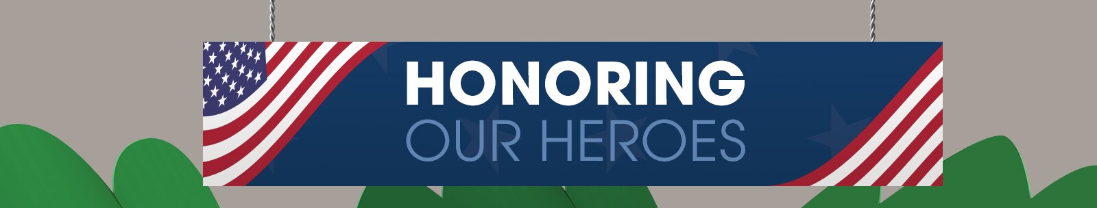 Honoring Our Heroes