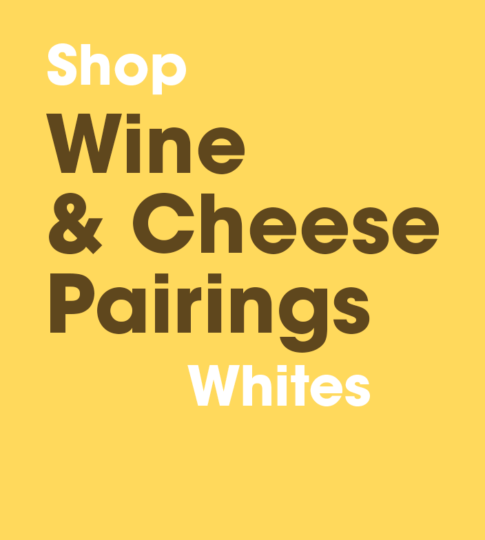 White Wine & Cheese Pairings White Wine & Cheese Pairings