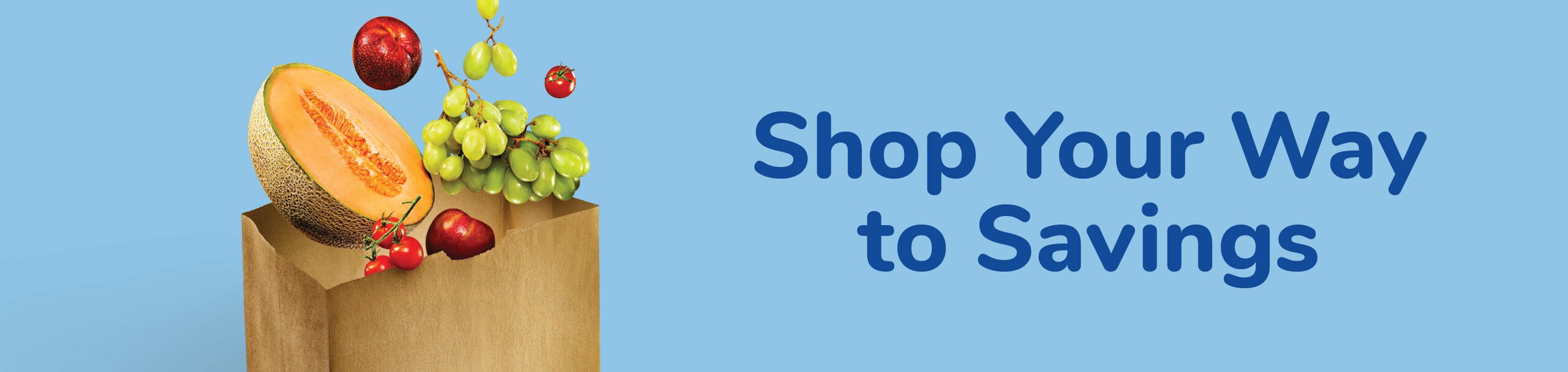 Shop Your Way to Savings